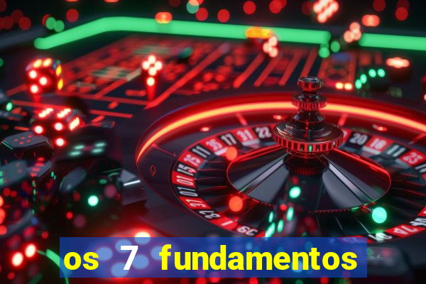 os 7 fundamentos da umbanda